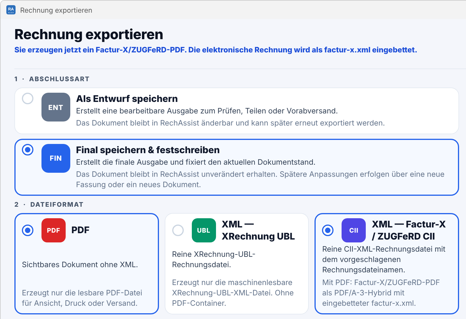 Exportdialog mit den Karten PDF und XML — Factur-X / ZUGFeRD CII gewählt; die Statuszeile meldet ein Factur-X/ZUGFeRD-PDF mit eingebetteter factur-x.xml