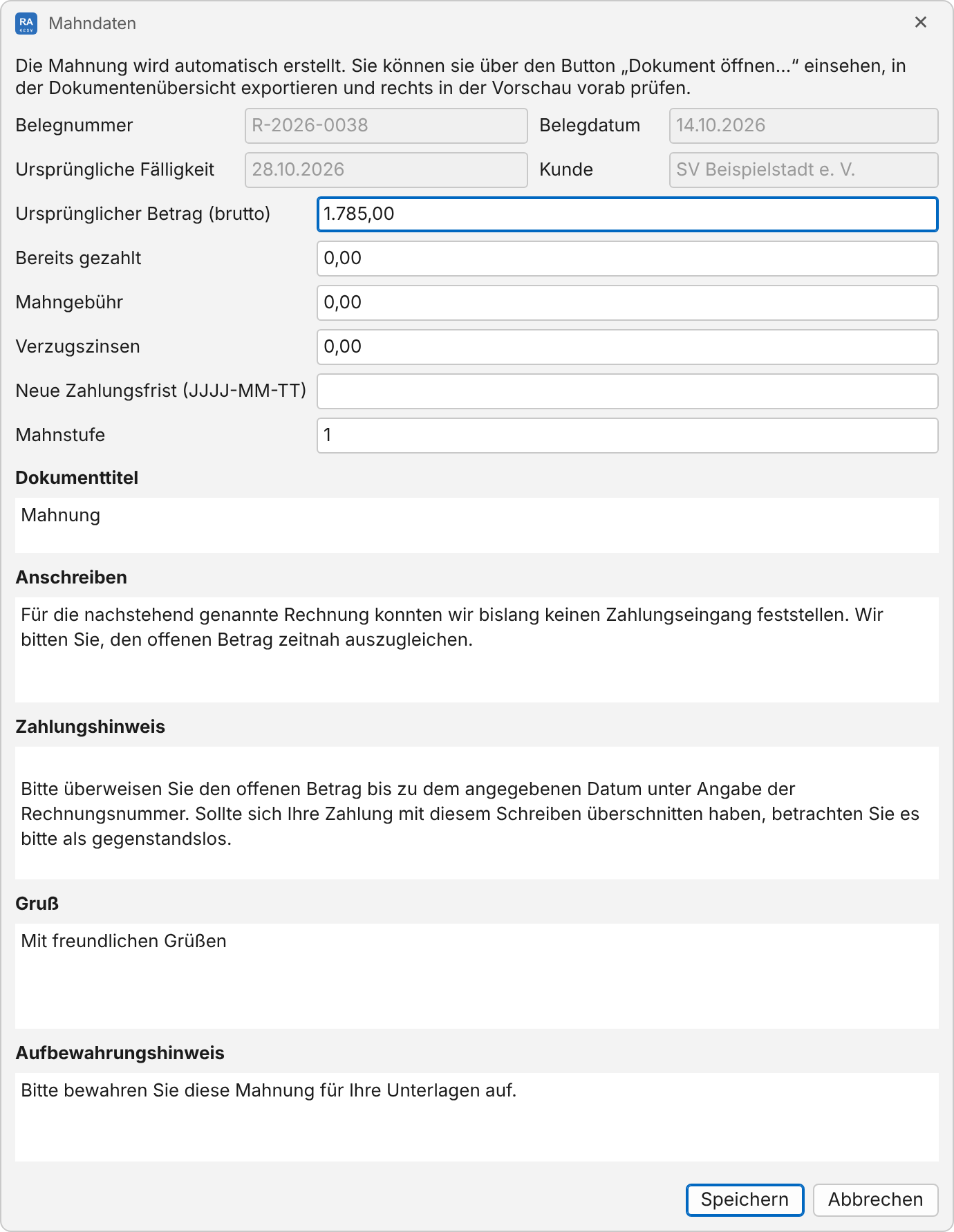 Fenster Mahndaten: oben Belegnummer, Belegdatum, ursprüngliche Fälligkeit und Kunde aus der Rechnung; darunter Betrag, bereits gezahlt, Mahngebühr, Verzugszinsen, neue Zahlungsfrist und Mahnstufe 1; dann fünf Textfelder und die Knöpfe Speichern und Abbrechen