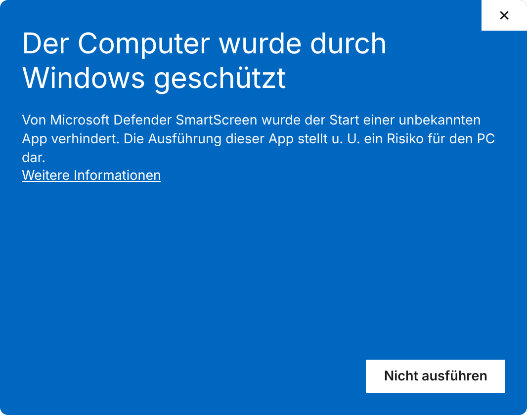 Windows-Meldung: Der Computer wurde durch Windows geschützt, mit dem Link Weitere Informationen