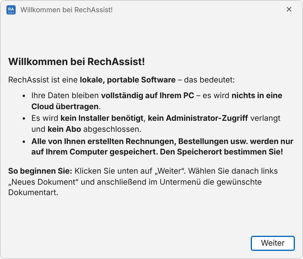 Fenster Willkommen bei RechAssist mit Hinweisen zu lokaler, portabler Software, dem ersten Schritt und der Schaltfläche Weiter